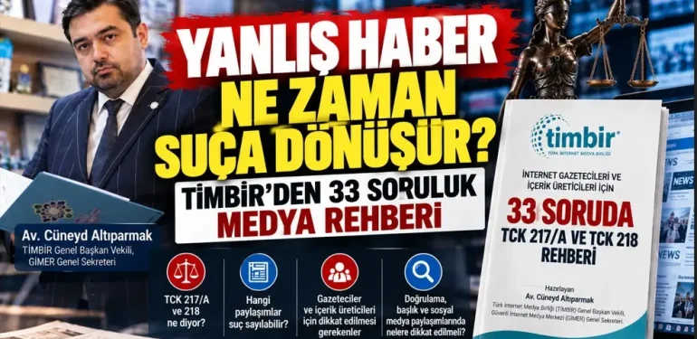 TİMBİR’den medya için kritik rehber: “Yanıltıcı bilgi” suçunda 33 soru, 33 yanıt